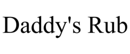 DADDY'S RUB trademark