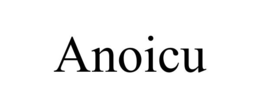 ANOICU trademark