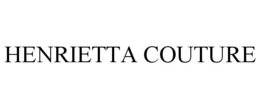 HENRIETTA COUTURE trademark