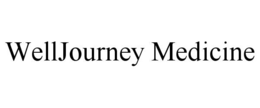WELLJOURNEY MEDICINE trademark