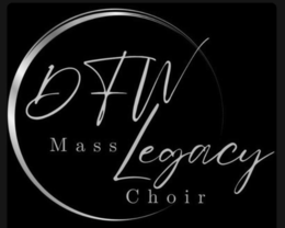 DFW MASS LEGACY CHOIR trademark