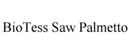 BIOTESS SAW PALMETTO trademark