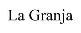 LA GRANJA trademark