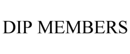 DIP MEMBERS trademark