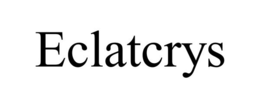 ECLATCRYS trademark