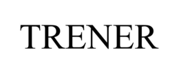 TRENER trademark