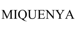 MIQUENYA trademark