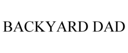 BACKYARD DAD trademark