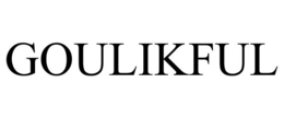 GOULIKFUL trademark