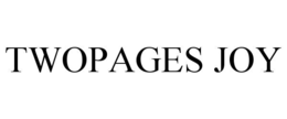 TWOPAGES JOY trademark