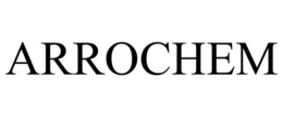 ARROCHEM trademark