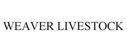 WEAVER LIVESTOCK trademark