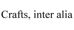 CRAFTS, INTER ALIA trademark
