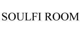 SOULFI ROOM trademark