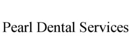 PEARL DENTAL SERVICES trademark
