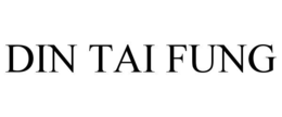 DIN TAI FUNG trademark