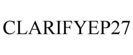 CLARIFYEP27 trademark