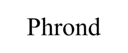 PHROND trademark