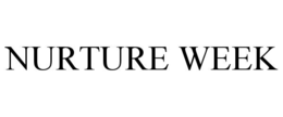 NURTURE WEEK trademark