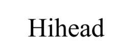 HIHEAD trademark