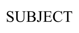 SUBJECT trademark