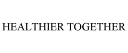 HEALTHIER TOGETHER trademark