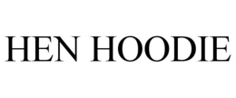 HEN HOODIE trademark