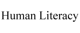 HUMAN LITERACY trademark