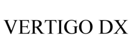 VERTIGO DX trademark