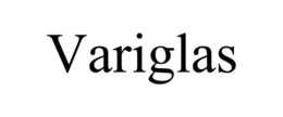 VARIGLAS trademark