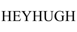 HEYHUGH trademark