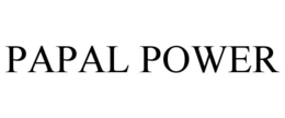 PAPAL POWER trademark