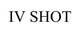 IV SHOT trademark