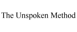 THE UNSPOKEN METHOD trademark