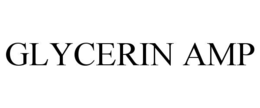 GLYCERIN AMP trademark