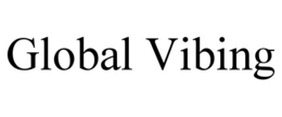 GLOBAL VIBING trademark