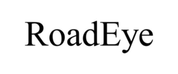 ROADEYE trademark