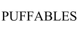 PUFFABLES trademark