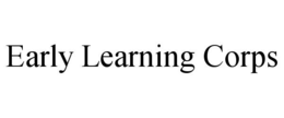 EARLY LEARNING CORPS trademark