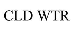 CLD WTR trademark