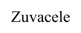 ZUVACELE trademark