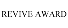 REVIVE AWARD trademark