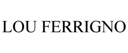 LOU FERRIGNO trademark