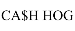 CA$H HOG trademark