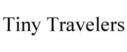 TINY TRAVELERS trademark