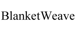 BLANKETWEAVE trademark