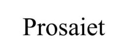 PROSAIET trademark