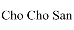 CHO CHO SAN trademark