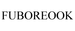 FUBOREOOK trademark