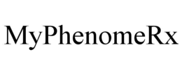 MYPHENOMERX trademark